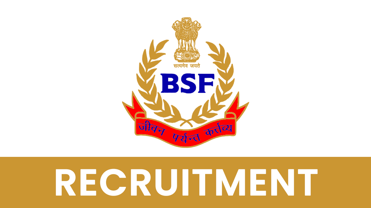 BSF RECRUITMENT 2024: सीमा सुरक्षा बल (बीएसएफ) ग्रुप सी के तहत हेड कांस्टेबल और कांस्टेबल के पद के लिए योग्य