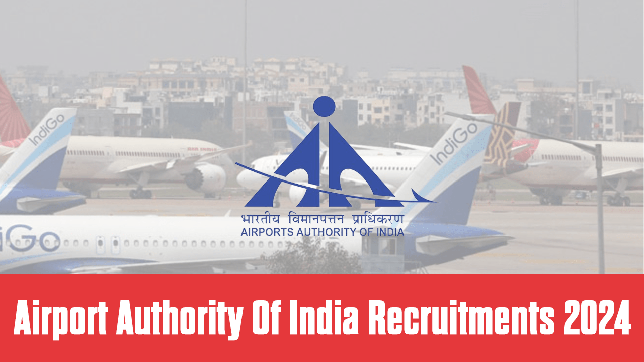 Airport Authority Of India Recruitments