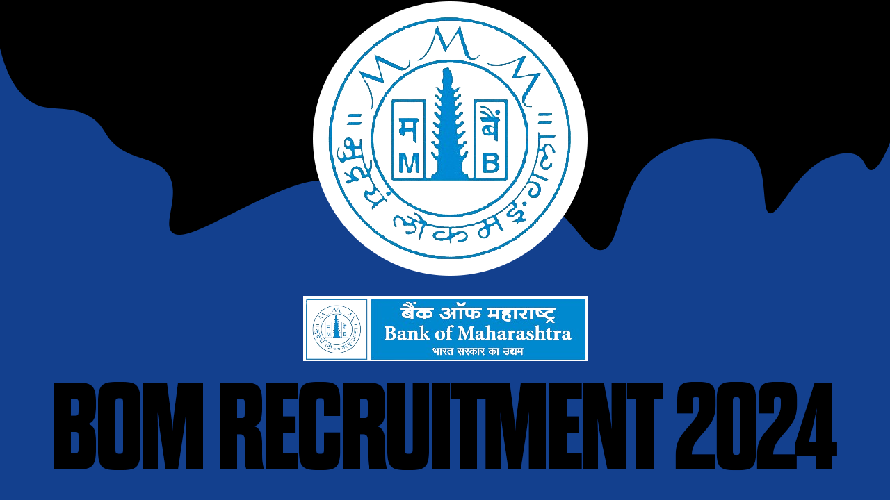 BOM RECRUITMENT 2024